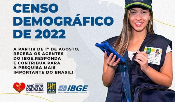 Atenção, população! A partir de 1 de agosto vai rolar censo demográfico 2022.