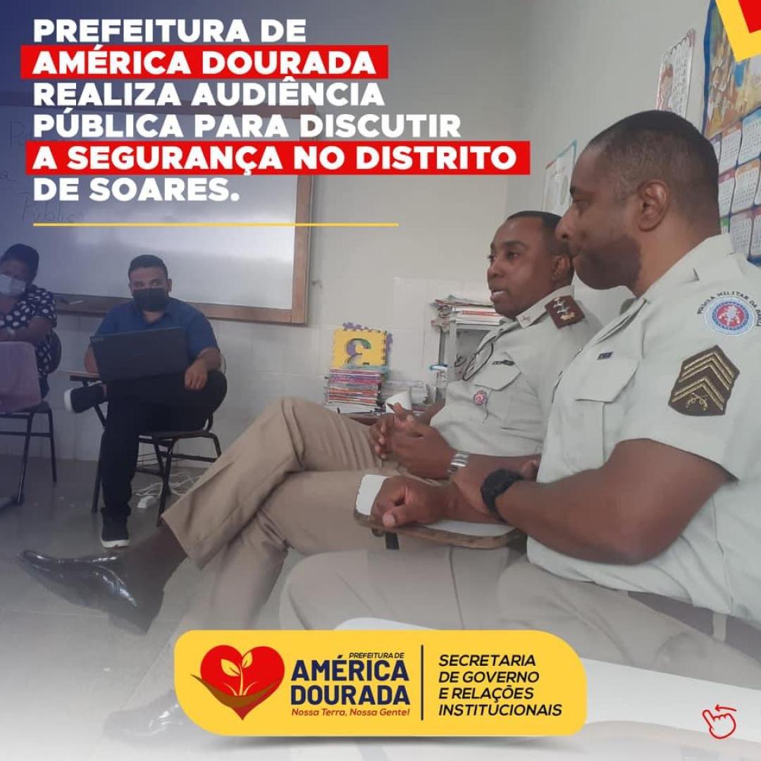 Audiência pública para discutir a segurança pública no Distrito de Soares e adjacências.