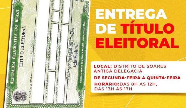 ENTREGA DO TÍTULO ELEITORAL