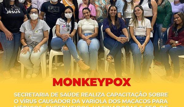 MONKEYPOX- capacitação para profissionais de saúde sobre o vírus causador...