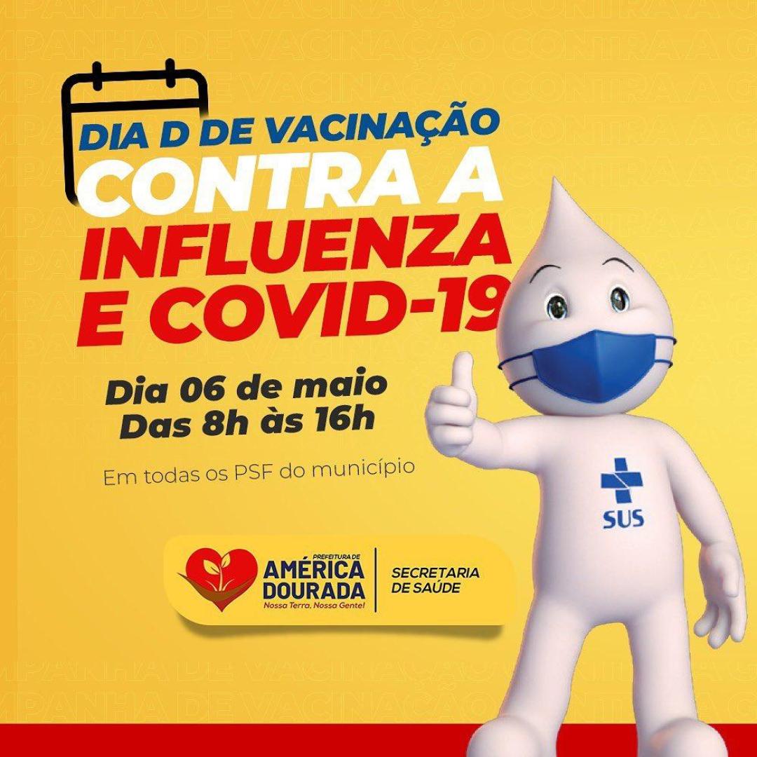 O dia D de vacinação contra a Influenza e COVID-19 está chegando!