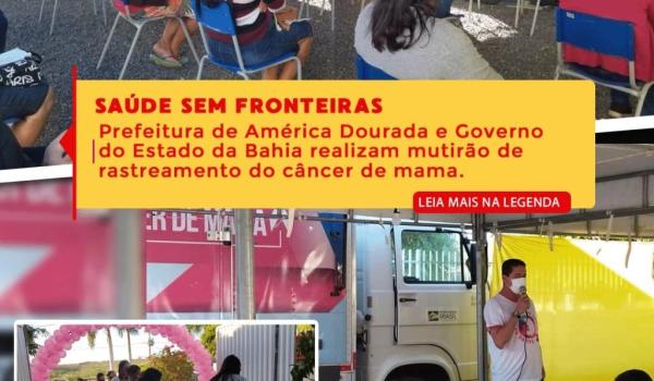 O Programa Saúde sem Fronteiras do Governo do Estado da Bahia chega ao Município de América Dourada!