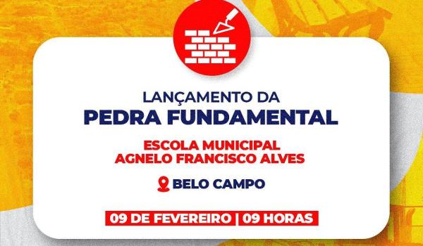 Prefeito Joelson do Rosário estará em em Belo Campo, fazendo o lançamento da pedra fundamental da obra de reconstrução da Escola Agnelo Francisco Alves.