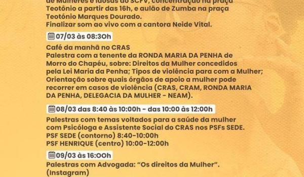 Programação especial em homenagem ao público feminino.
