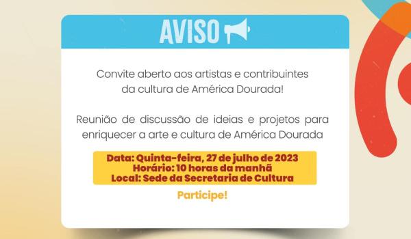 Queridos artistas e fazedores de cultura de América Dourada! Queridos artistas e fazedores de cultura de América Dourada!